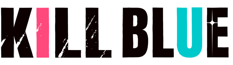 KILL BLUE